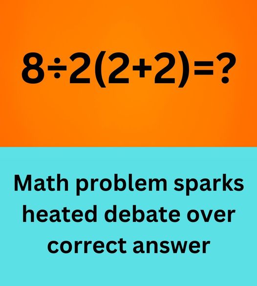 RIDDLE: This math problem ignites passionate debates about the right answer!