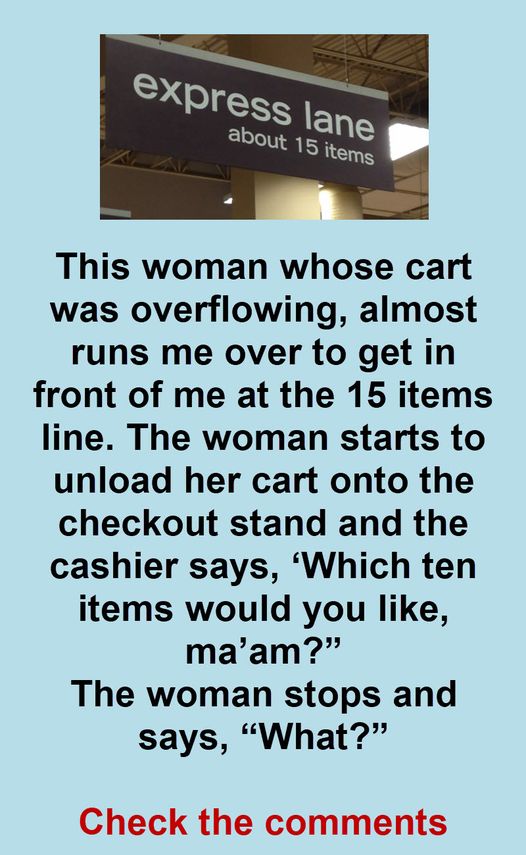 Customer Gets In The ‘Express Lane’ With Too Many Items