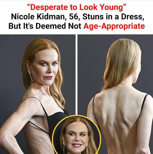 Fans Are Saying Nicole Kidman Is ‘Too Old’ For This Spicy Dress