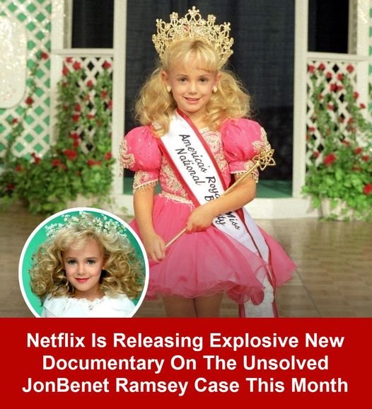 New Netflix Documentary May Answer: Who Killed JonBenét Ramsey