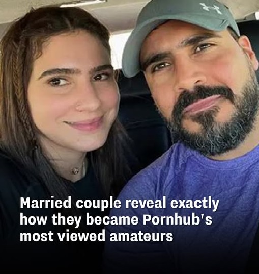 Married Couple Reveal How They Became Pornhub’s Most-Viewed Amateurs