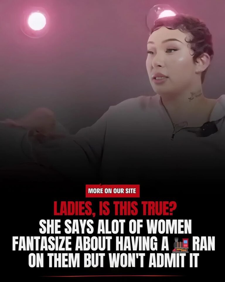 FANTASIES Ladies, Is This Facts? She Says Alot Of Women Fantasize About Having A Train Ran On Them But Won’t Admit It!